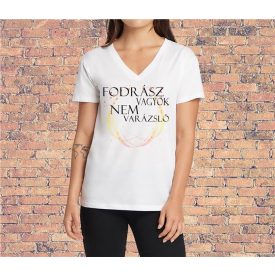 Fodrász vagyok nem varázsló -Női póló