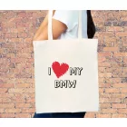 I love my ** - vászontáska