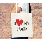 I love my ** - vászontáska
